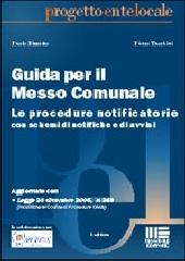 Guida per il messo comunale di Paolo Bizzotto, Pietro Tacchini edito da Maggioli Editore