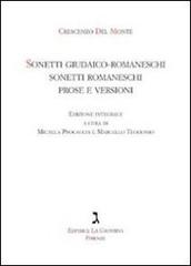 Sonetti giudaico-romaneschi, sonetti romaneschi, prove e versioni. Con CD Audio di Crescenzo Del Monte edito da Giuntina