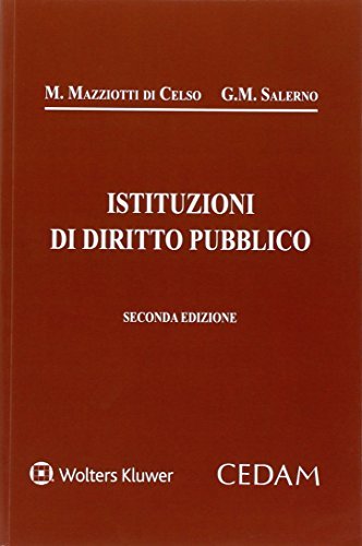 Istituzioni di diritto pubblico di Manlio Mazziotti Di Celso, Giulio M. Salerno edito da CEDAM