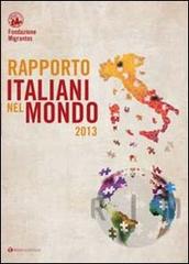 Rapporto italiani nel mondo 2013 edito da Tau