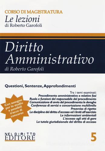 Diritto amministrativo vol.5 di Roberto Garofoli edito da Neldiritto.it