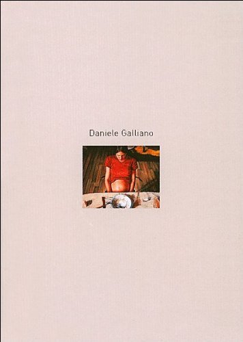 Daniele Galliano. In and out focus edito da Essegi
