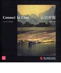 Conosci la Cina edito da Libreria Editrice Cafoscarina