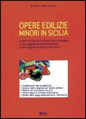 Le Opere edilizie minori in Sicilia di Giuseppe Monteleone edito da Flaccovio Dario