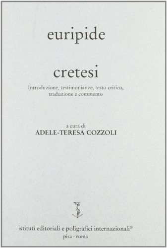 Cretesi di Euripide edito da Ist. Editoriali e Poligrafici