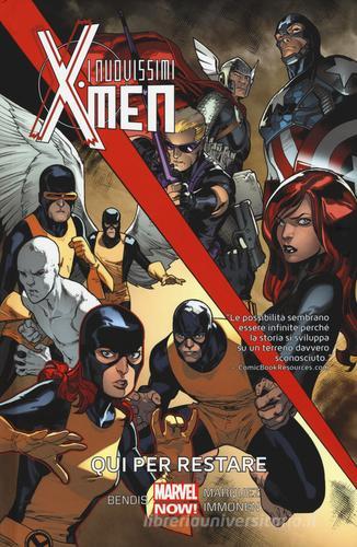 Qui per restare. I nuovissimi X-Men vol.2 di Brian Michael Bendis, David Marquez edito da Panini Comics