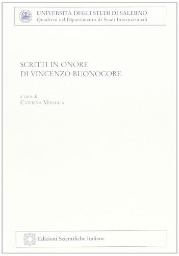 Scritti in onore di Vincenzo Buonocore edito da Edizioni Scientifiche Italiane