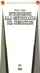 Introduzione alla metodologia del curriculum di Hilbert Meyer edito da Armando Editore
