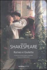 Romeo e Giulietta di William Shakespeare edito da Barbera