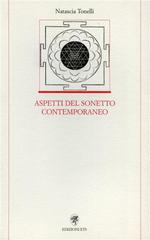 Aspetti del sonetto contemporaneo di Natascia Tonelli edito da Edizioni ETS