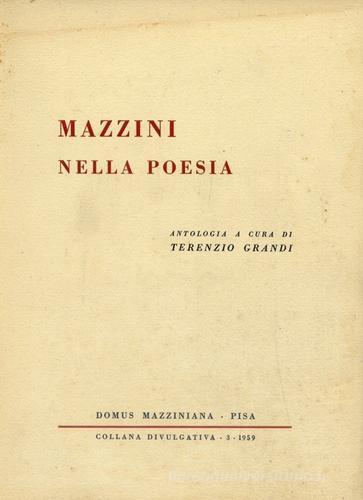 Mazzini nella poesia edito da Nistri-Lischi