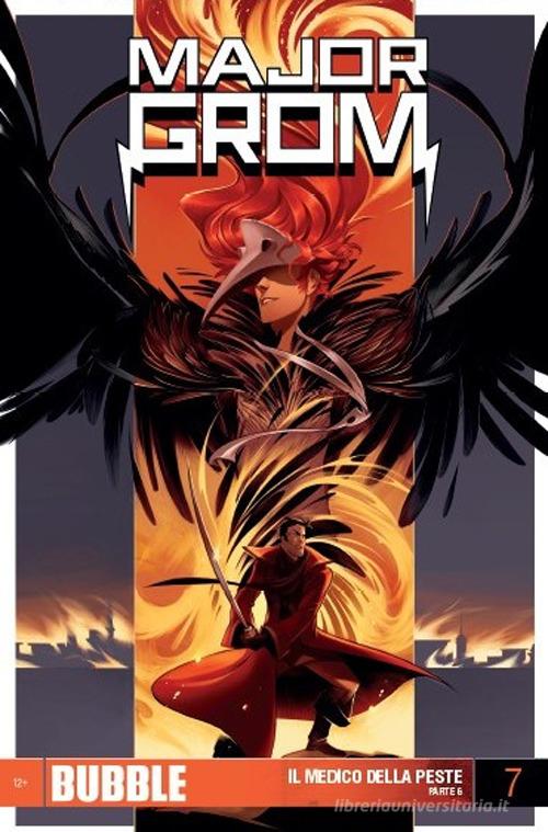 Major Grom vol. 7 di Artem Gabrelyanov, Eugeniy Fedotov edito da Italycomics