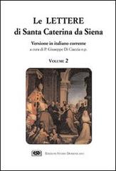 Le Lettere vol.2 di Caterina da Siena edito da ESD-Edizioni Studio Domenicano