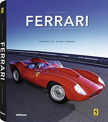 Ferrari. 25 years of calendar images. Ediz. multilingue edito da TeNeues