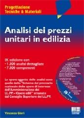 Analisi dei prezzi unitari in edilizia. Con CD-ROM di Vincenzo Gieri edito da Maggioli Editore