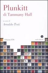 Plunkitt di Tammany Hall edito da Edizioni ETS