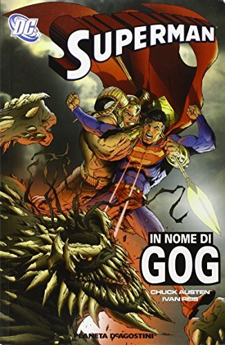 Nel nome di Gog. Superman vol.1 edito da Lion