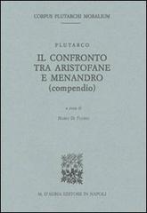 Il confronto tra Aristofane e Menandro di Maria Di Florio edito da D'Auria M.