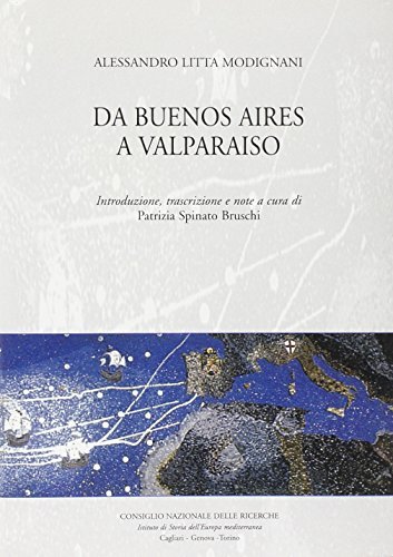 Da Buenos Aires a Valparaiso di Alessandro Litta Modignani edito da Bulzoni