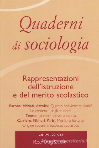 Quaderni di sociologia vol.64 edito da Rosenberg & Sellier