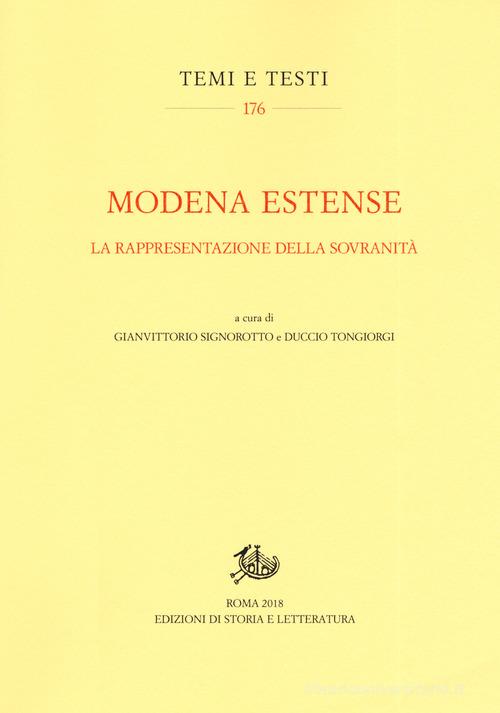 Modena estense. La rappresentazione della sovranità edito da Storia e Letteratura