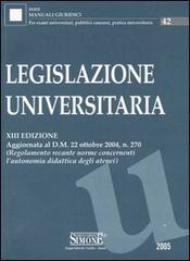 Legislazione universitaria edito da Edizioni Giuridiche Simone