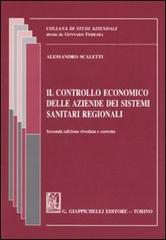 Il controllo economico delle aziende dei sistemi sanitari regionali di Alessandro Scaletti edito da Giappichelli