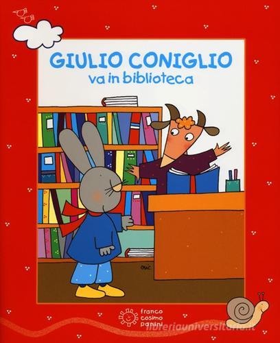 Giulio Coniglio va in biblioteca. Con DVD di Nicoletta Costa edito da Franco Cosimo Panini