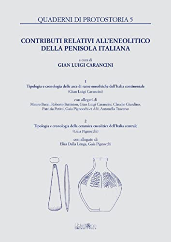 Contributi relativi all'Eneolitico della penisola italiana edito da Ali&No