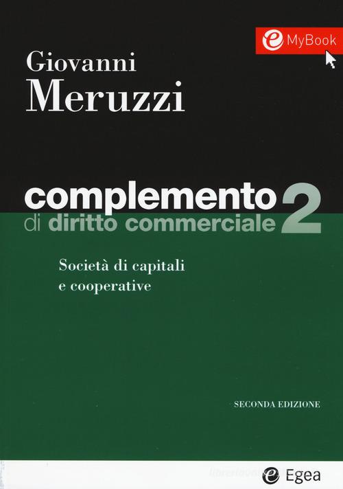 Complemento di diritto commerciale vol.2 di Giovanni Meruzzi edito da EGEA