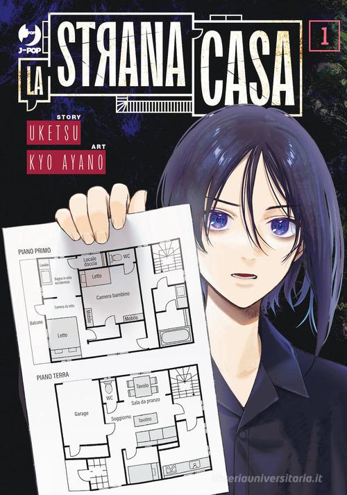 La strana casa vol. 1 di Uketsu edito da Edizioni BD