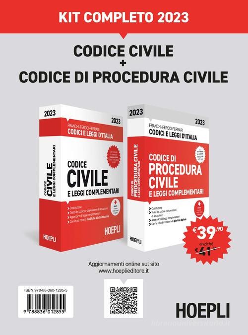 Kit completo Codice civile e Codice di procedura civile 2023 di Luigi Franchi, Virgilio Feroci, Santo Ferrari edito da Hoepli