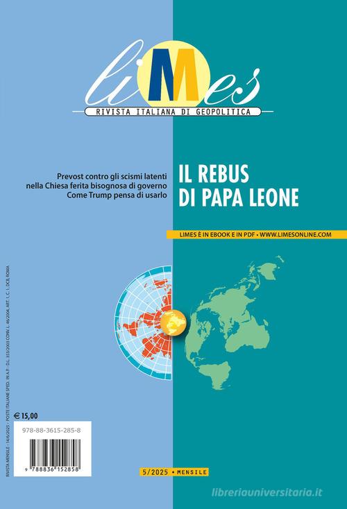 Limes. Rivista italiana di geopolitica (2025) vol. 5 edito da Gedi (Gruppo Editoriale)