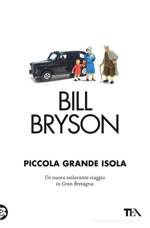Piccola grande isola di Bill Bryson edito da TEA