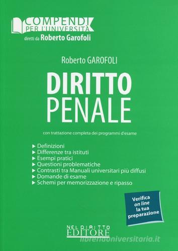 Diritto penale di Roberto Garofoli edito da Neldiritto Editore