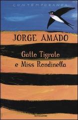 Gatto Tigrato e Miss Rondinella di Jorge Amado edito da Mondadori