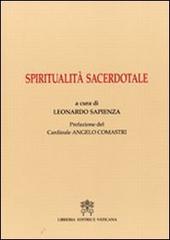 Spiritualità sacerdotale edito da Libreria Editrice Vaticana