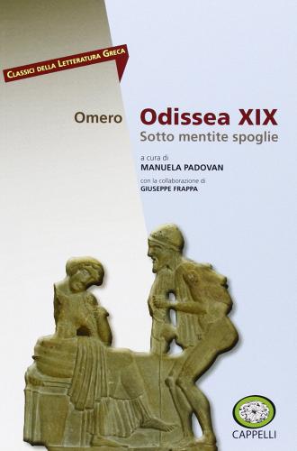 Odissea XIX di Omero edito da Cappelli