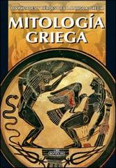 Mitologia greca. Ediz. spagnola edito da Bonechi
