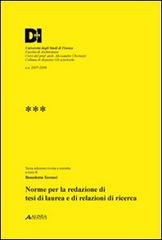 Norme per la redazione di tesi di laurea e di relazioni di ricerca di Benedetta Terenzi edito da Alinea