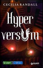 Hyperversum di Cecilia Randall edito da Giunti Editore