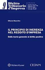 Il principio di inerenza nel reddito d'impresa di Ottavio Nocerino edito da CEDAM