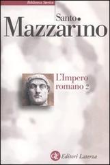 L' impero romano vol.2 di Santo Mazzarino edito da Laterza