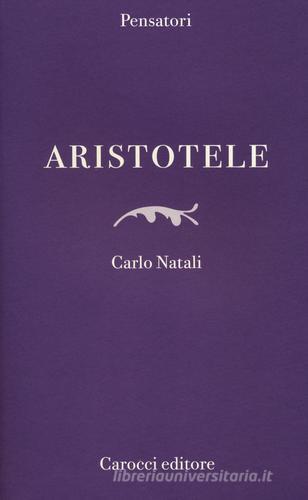 Aristotele di Carlo Natali edito da Carocci