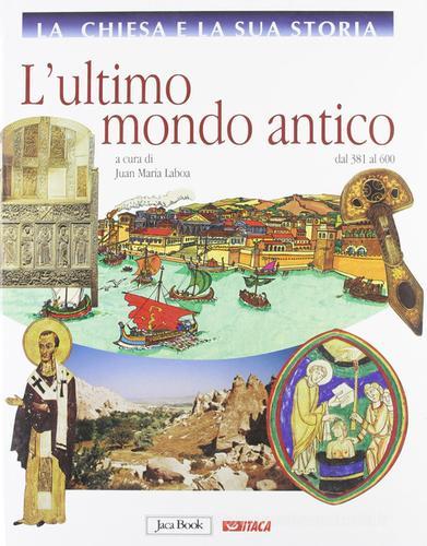 La Chiesa e la sua storia vol.3 edito da Itaca (Castel Bolognese)