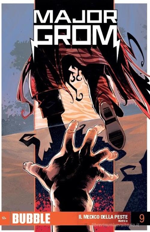 Major Grom vol. 9 di Artem Gabrelyanov, Eugeniy Fedotov edito da Italycomics
