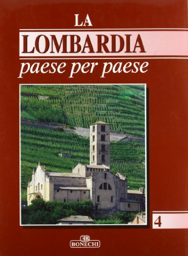 La Lombardia paese per paese vol.4 edito da Bonechi