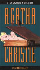 C'è un cadavere in biblioteca di Agatha Christie edito da Mondadori