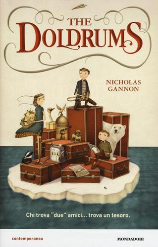 The Doldrums di Nicholas Gannon edito da Mondadori