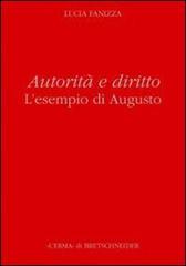 Autorità e diritto. L'esempio di Augusto di Lucia Fanizza edito da L'Erma di Bretschneider